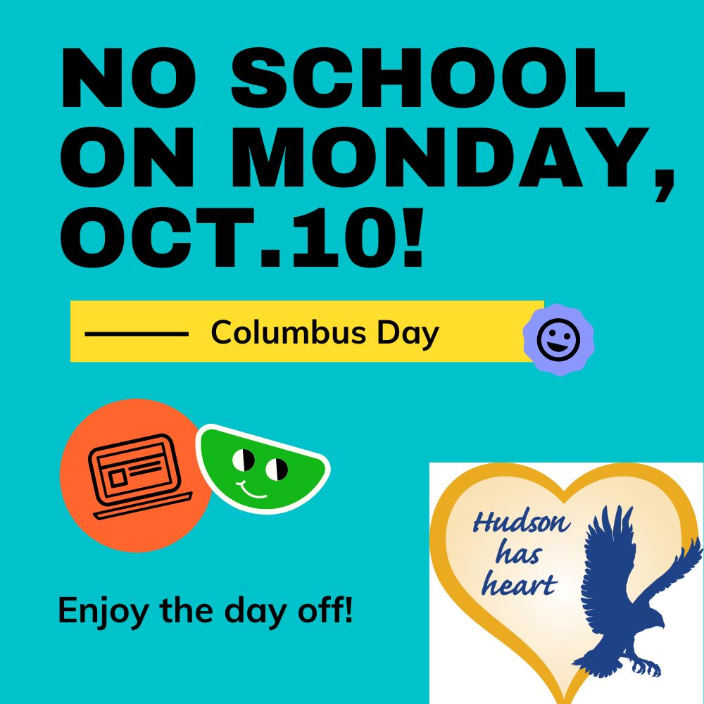 No School on Oct. 10 Columbus Day Hudson City School District