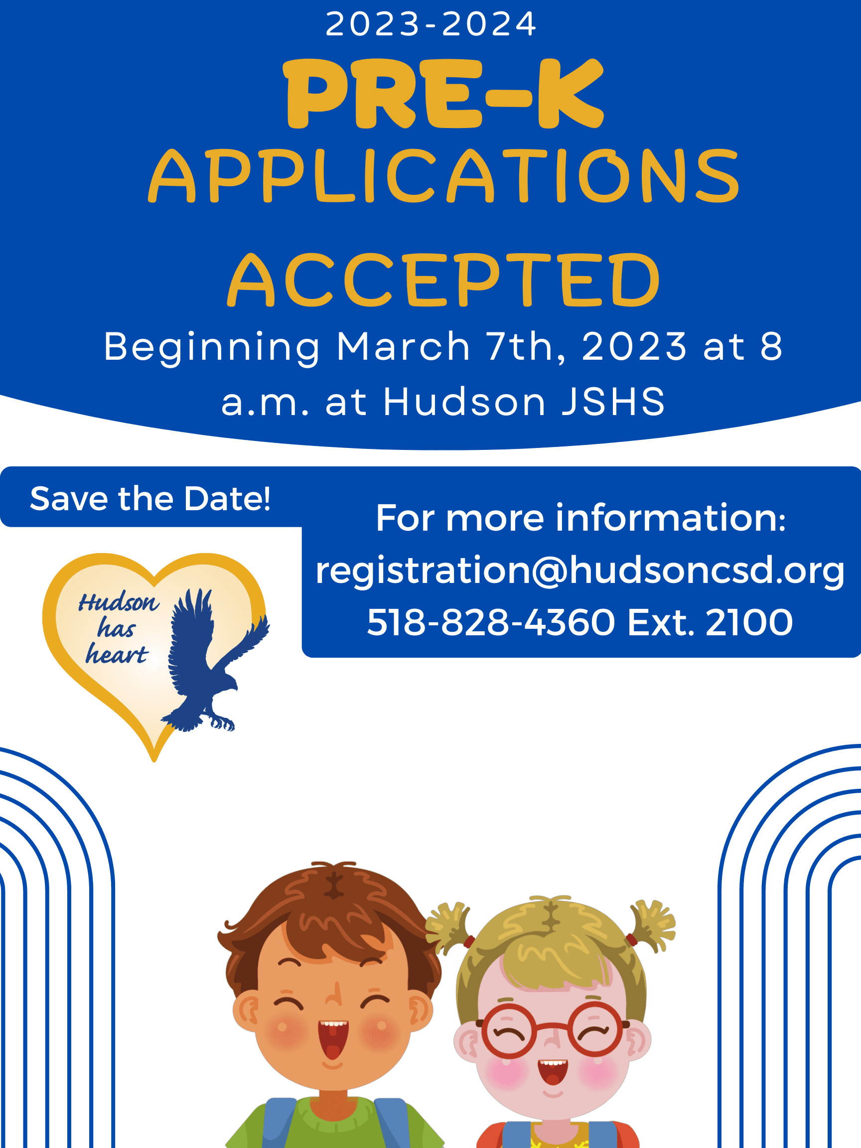 202324 PreK Registration Applications Accepted Starting 3/8 Hudson